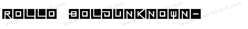 Rollo BoldUnknown字体转换